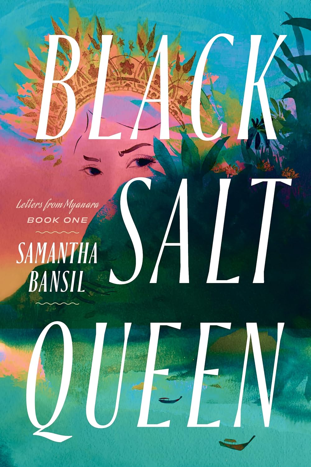 Black Salt Queen - Samantha Bansil