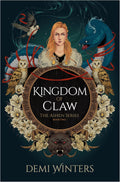 The Kingdom of Claw - Demi Winters
