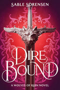 Dire Bound - Sable Sorensen