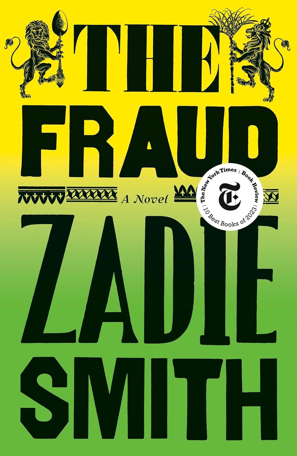 The Fraud: A Novel - Zadie Smith