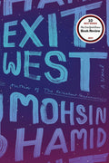 Exit West: A Novel - Mohsin Hamid (Bargain)