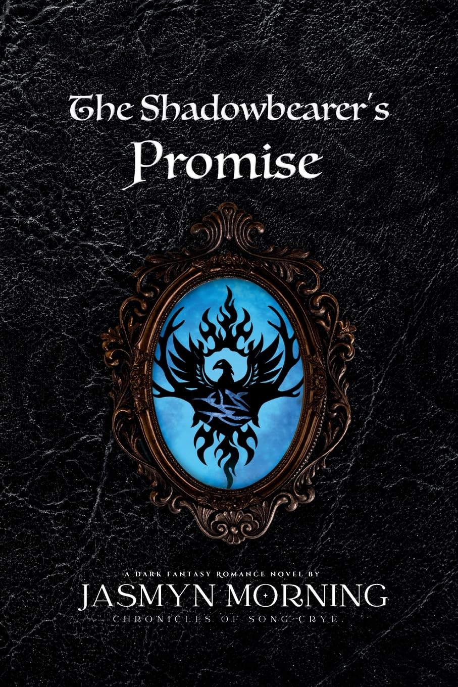The Shadowbearer's Promise: A Dark Fantasy Romance, Artifact 3 - Jasmyn Morning