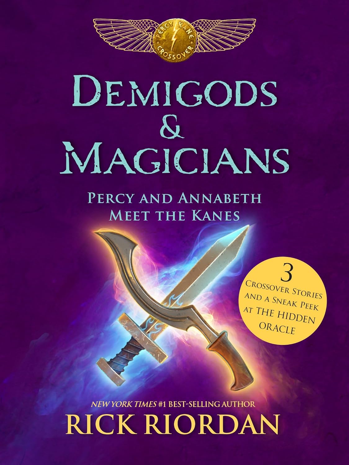 Demigods & Magicians: Percy and Annabeth Meet the Kanes - Rick Riordan (Pre-Loved)