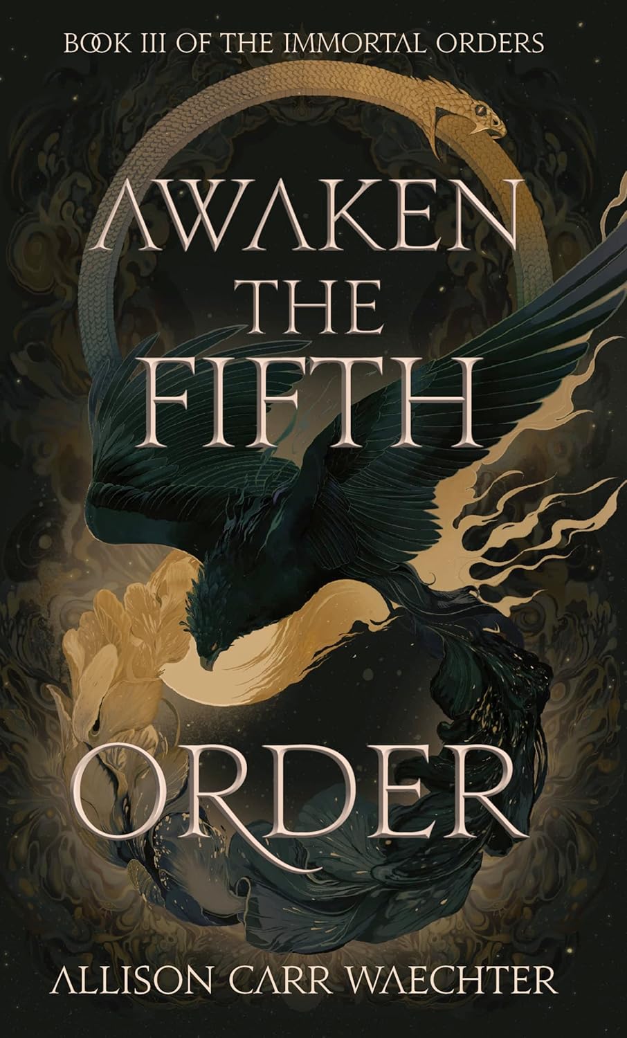 Awaken the Fifth Order - Allison Carr Waechter