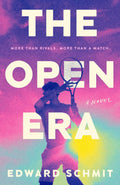 The Open Era - Edward Schmit