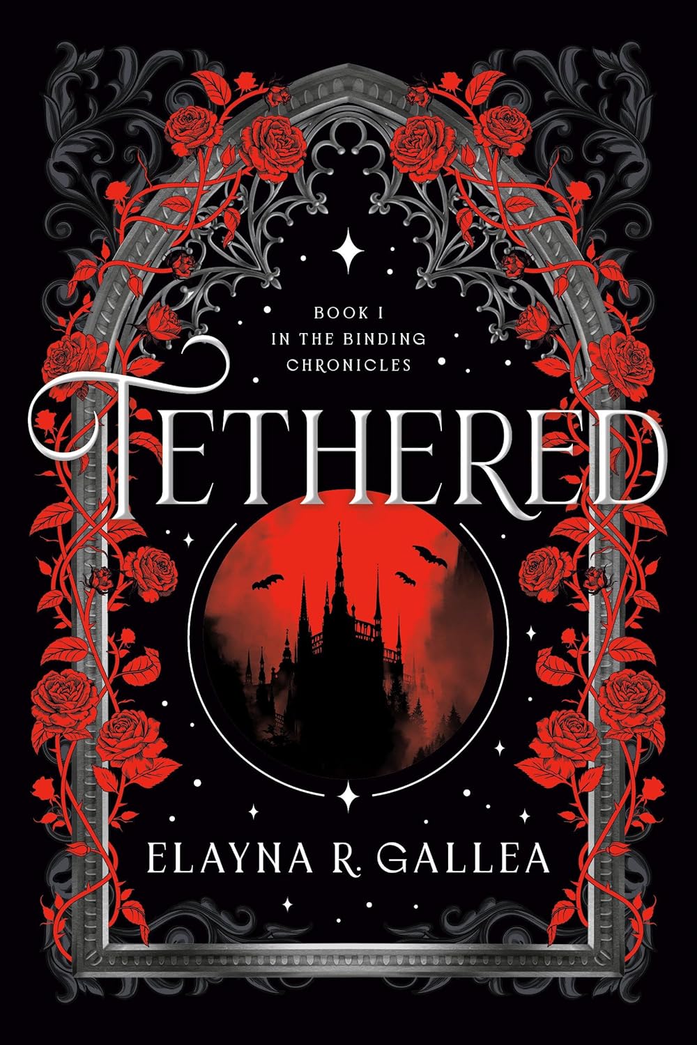 Tethered: Book One of The Binding Chronicles - Elayna R. Gallea