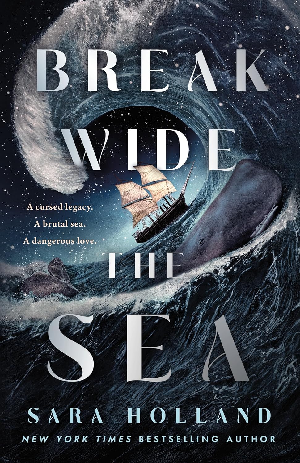 Break Wide the Sea - Sara Holland