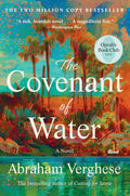 The Covenant of Water - Abraham Verghese
