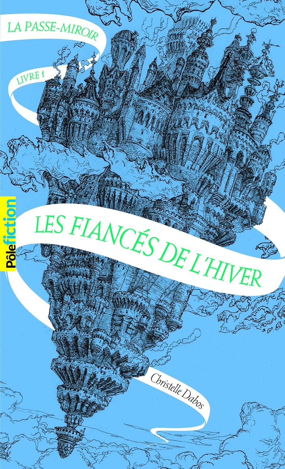 Les Fiancés de l'hiver - Christelle Dabos (Pre-Loved)