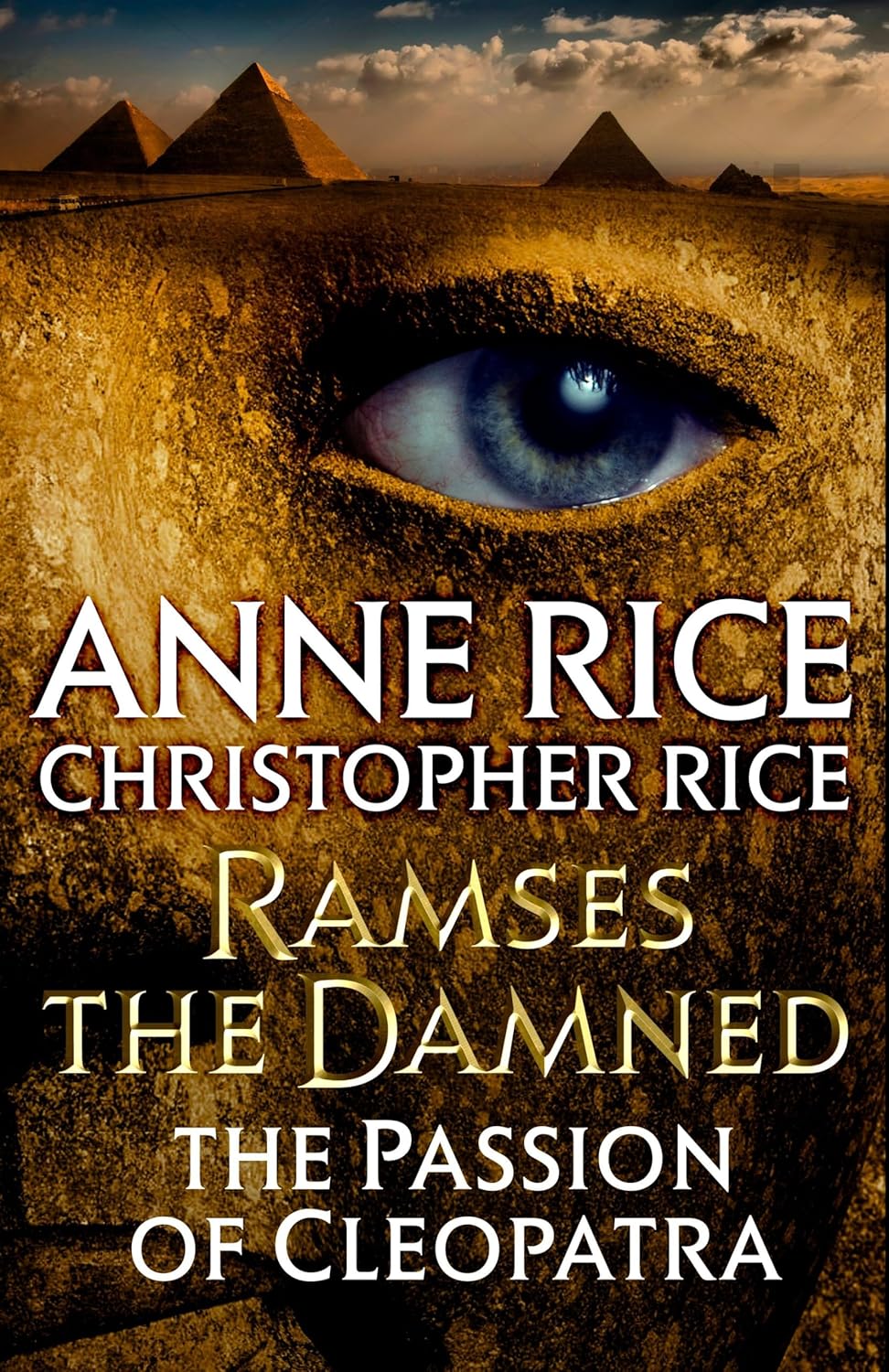 Ramses the Damned: The Passion of Cleopatra - Anne Rice (Pre-Loved)