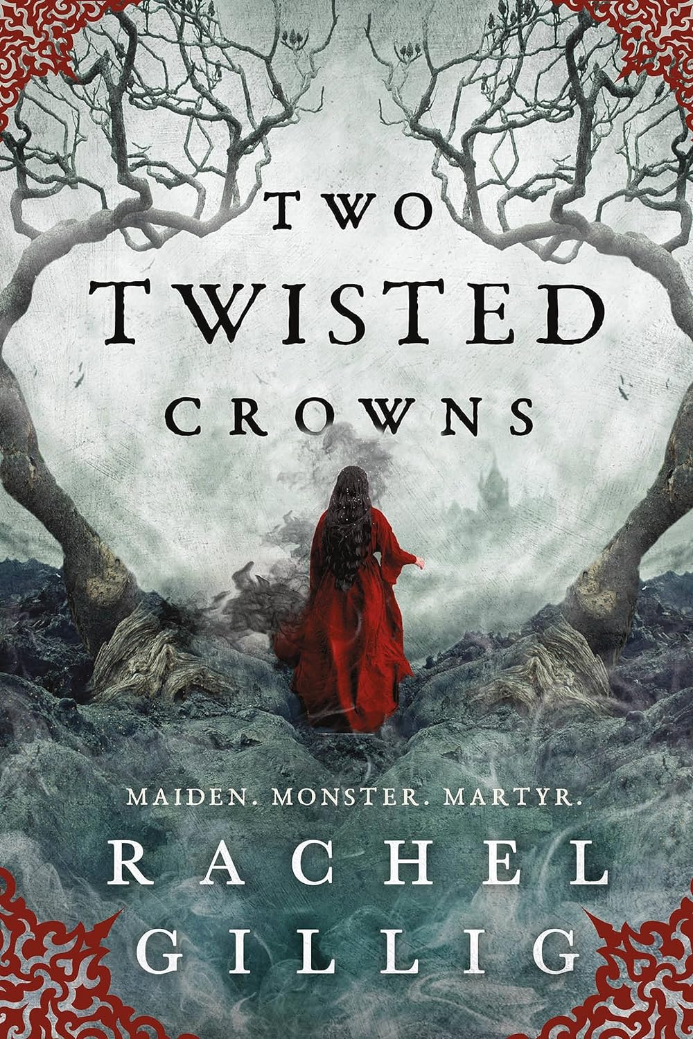 Two Twisted Crowns - Rachel Gillig