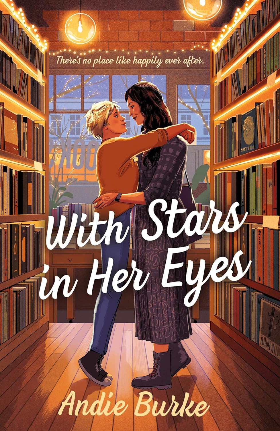 With Stars in Her Eyes: A Novel - Andie Burke