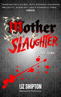 Mother & Slaughter