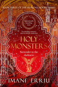 Holy Monsters - Imani Erriu
