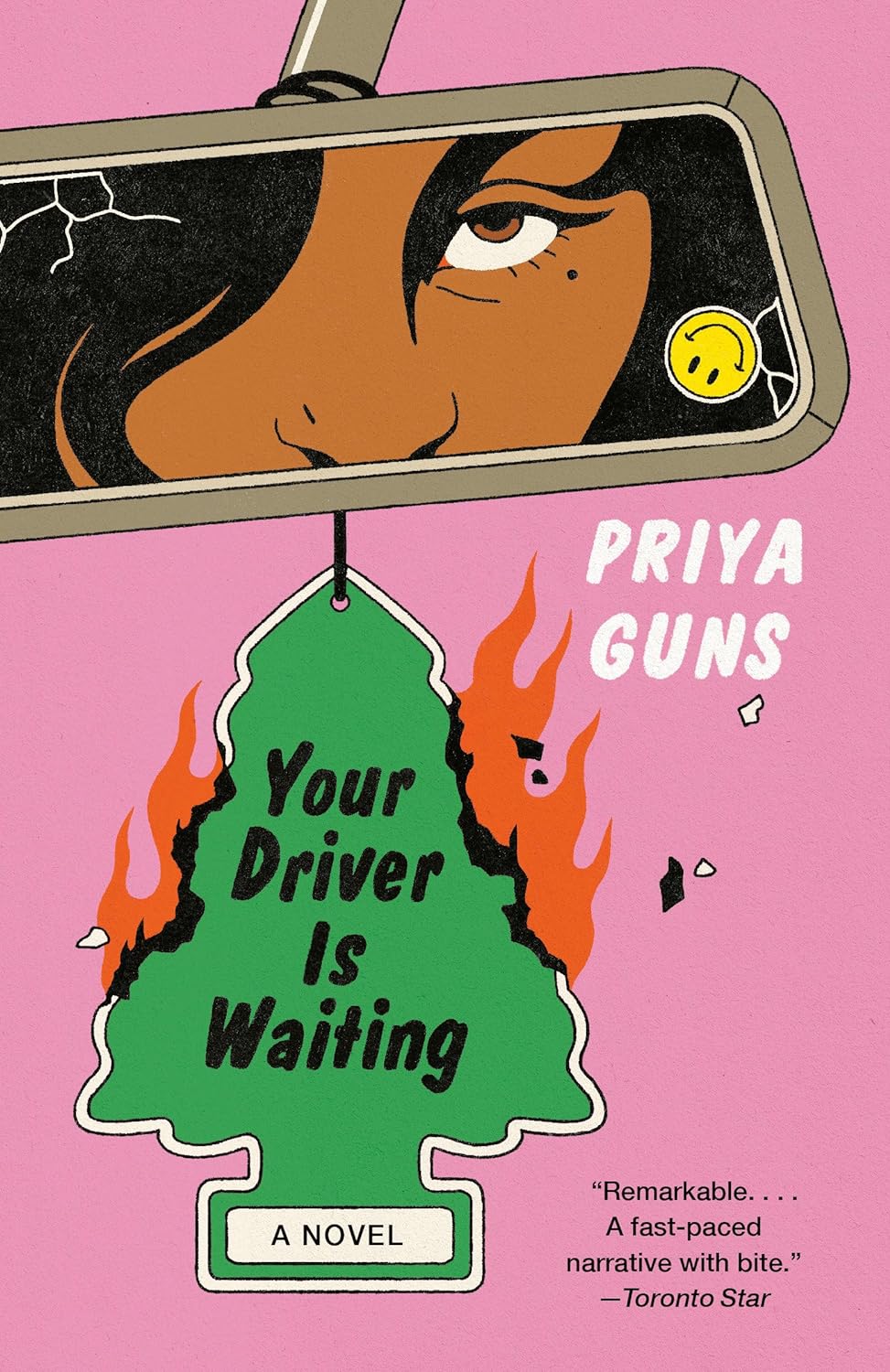 Your Driver is Waiting: A Novel - Priya Guns