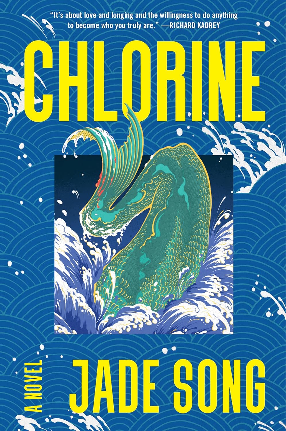 Chlorine: A Novel - Jade Song