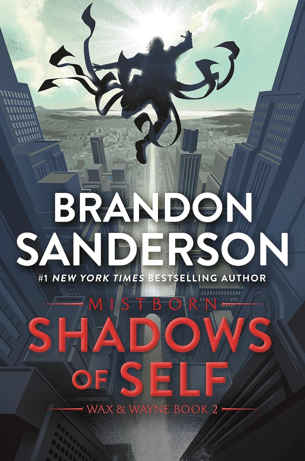 Shadows of Self: A Mistborn Novel - Brandon Sanderson