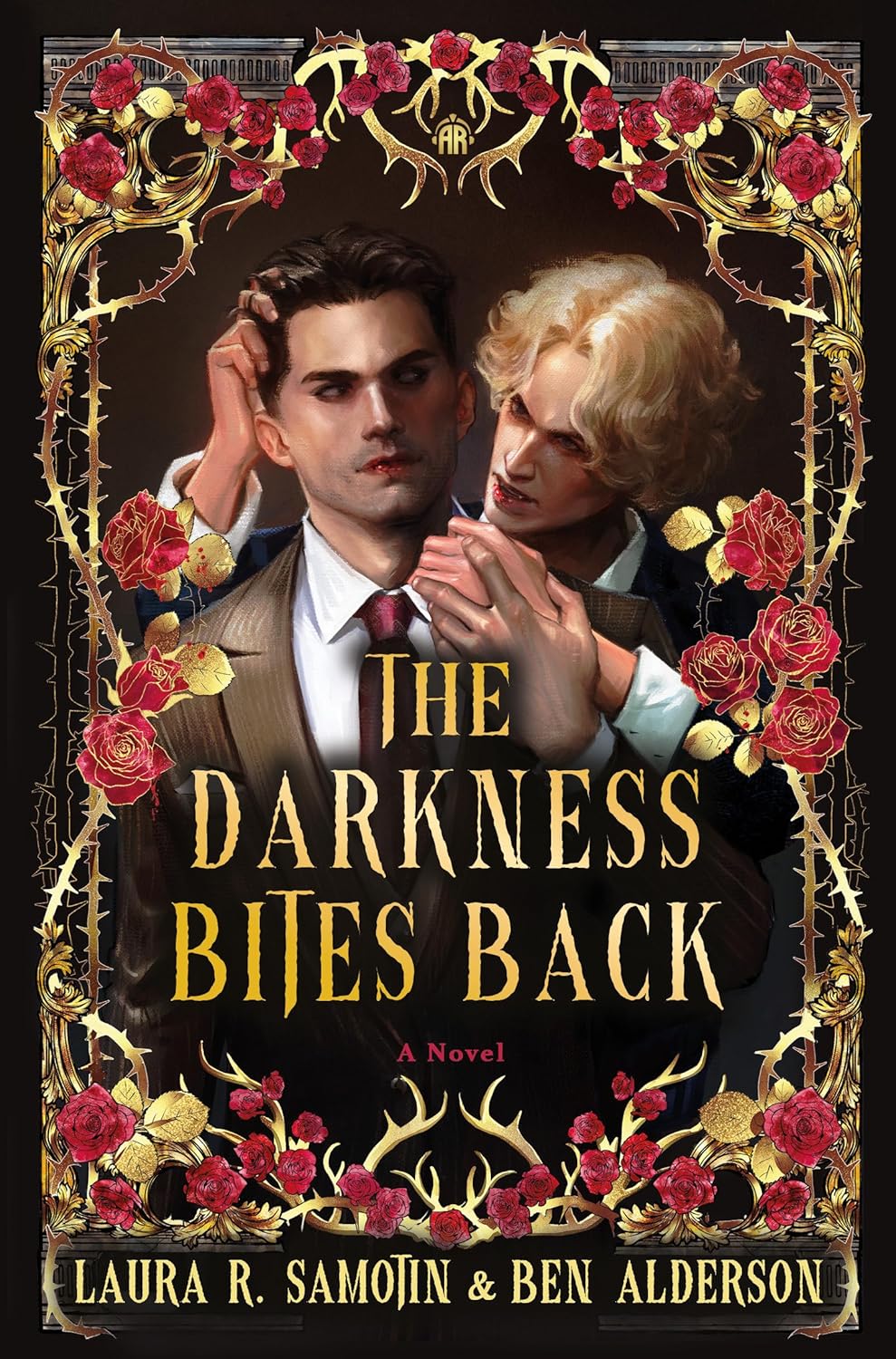 The Darkness Bites Back - Laura R. Samotin and Ben Alderson
