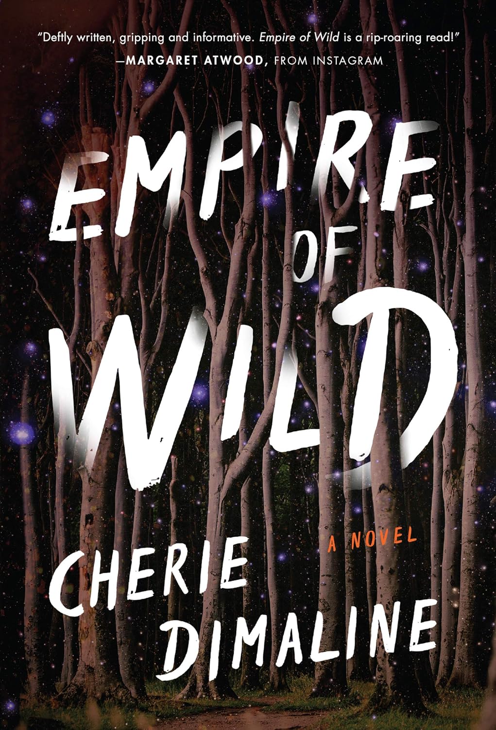 Empire of Wild: A Novel - Cherie Dimaline (Bargain)