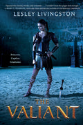 The Valiant - Lesley Livingstone (Pre-Loved)
