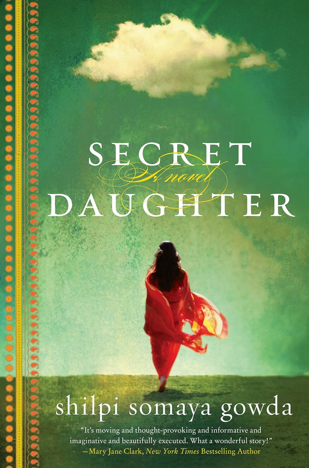 Secret Daughter - Shilpi Somaya Gowda (Pre-Loved)