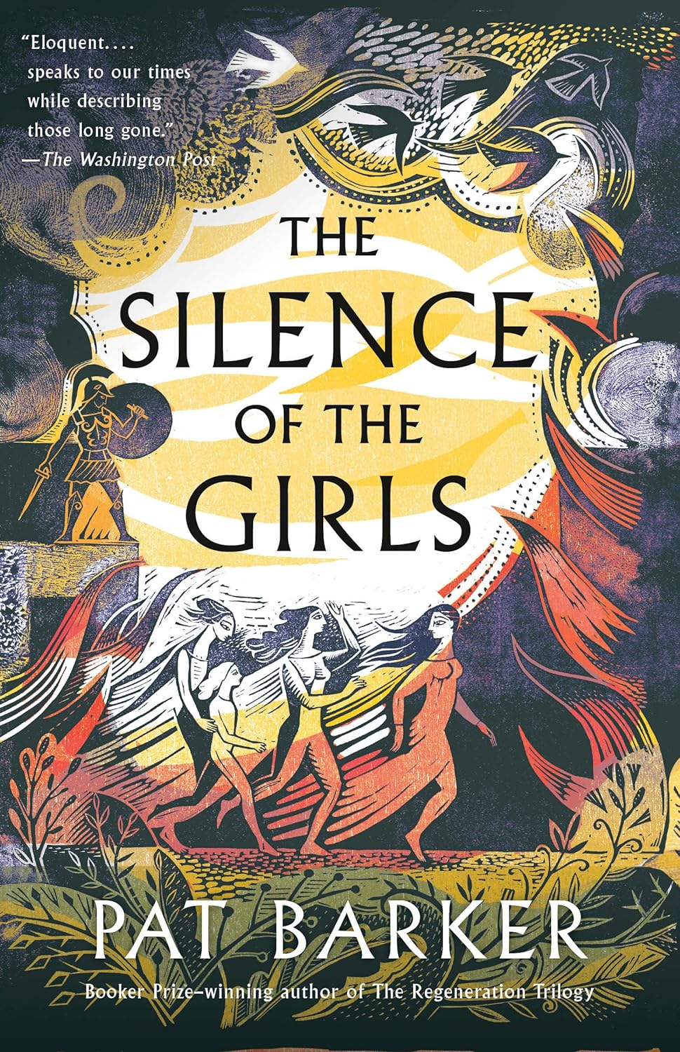 The Silence of the Girls - Pat Barker