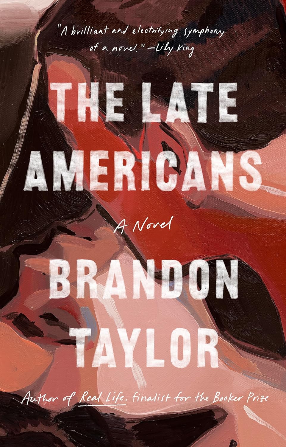 The Late Americans - Brandon Taylor