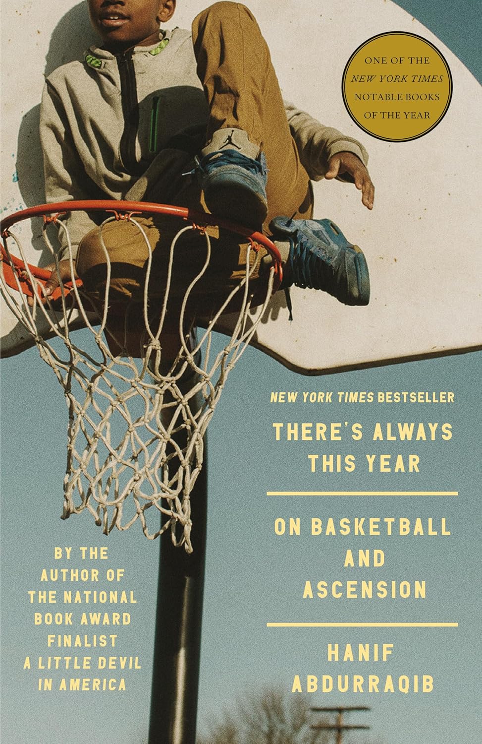 There's Always This Year: On Basketball and Ascension - Hanif Abdurraqib (Bargain)