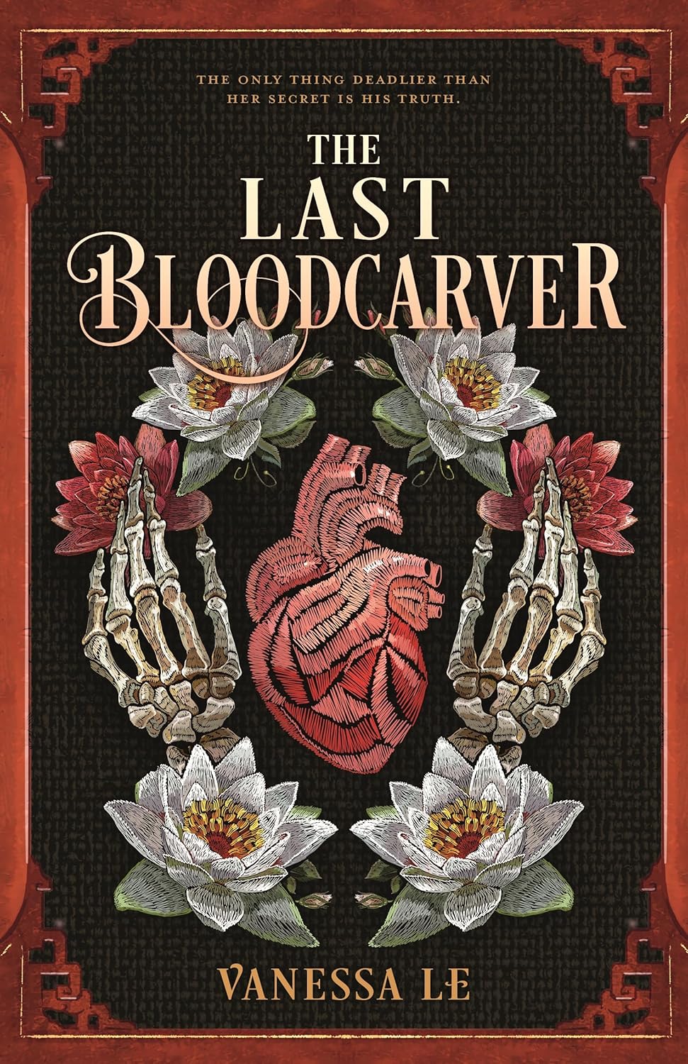 The Last Bloodcarver - Vanessa Le