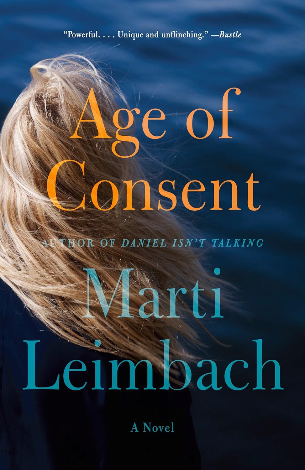 Age of Consent: A Novel - Marti Leimbach (Pre-Loved)