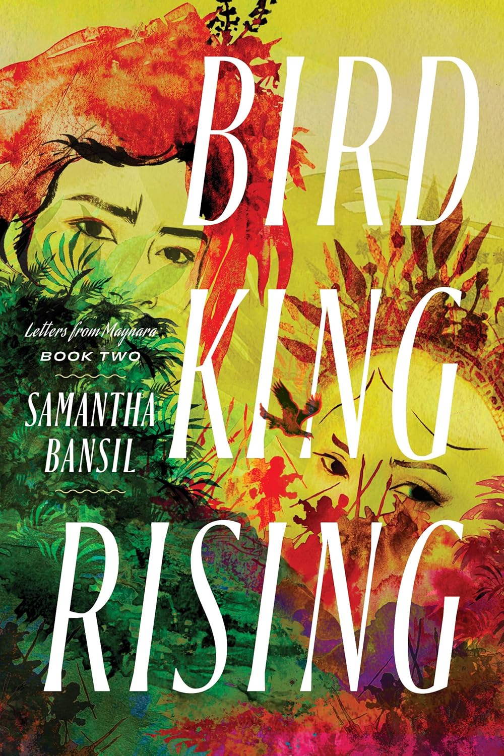 Bird King Rising - Samantha Bansil