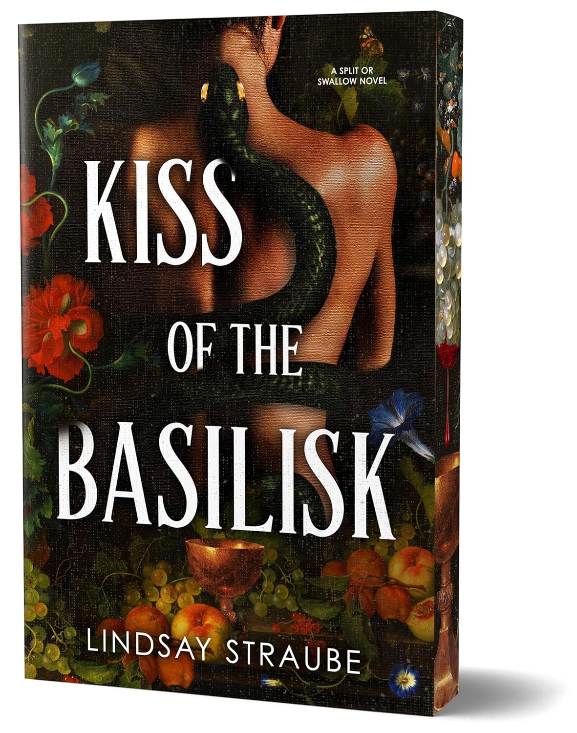 Kiss of the Basilisk (Deluxe Edition): A Split or Swallow Novel - Lindsay Straube (Pre-Loved)