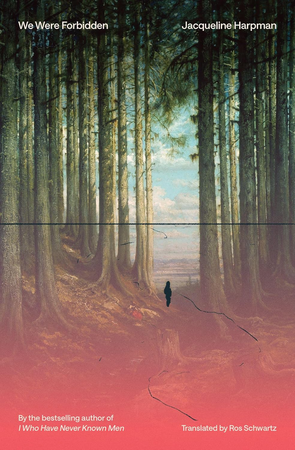 We Were Forbidden - Jacqueline Harpman