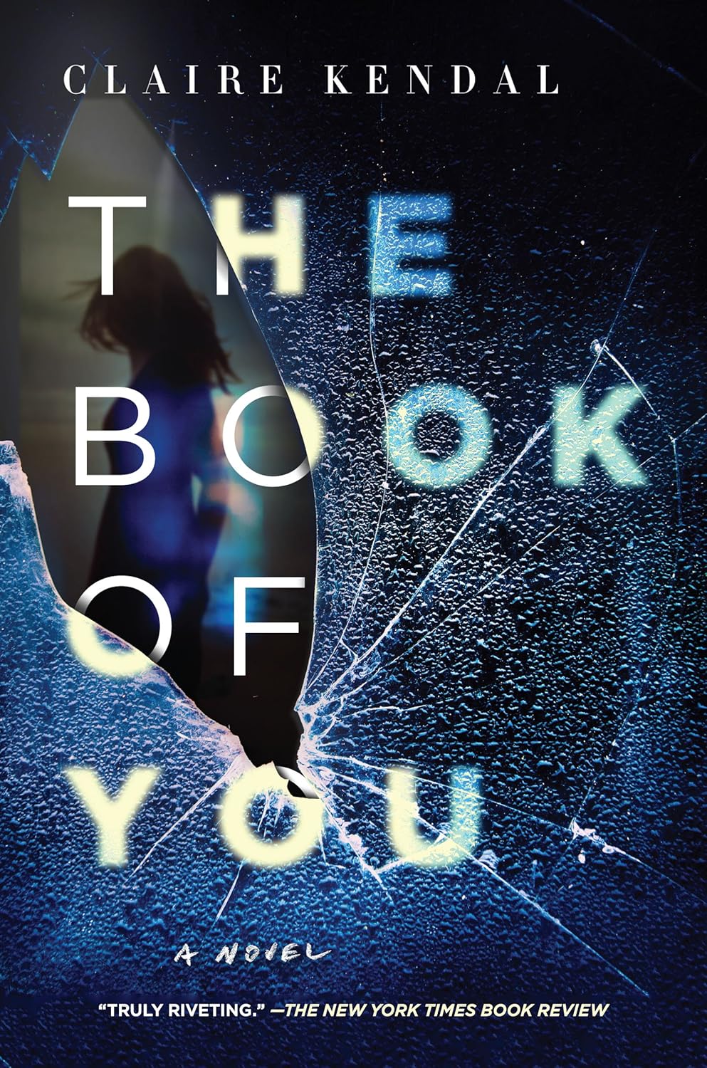 The Book of You: A Novel - Claire Kendal (Pre-Loved)