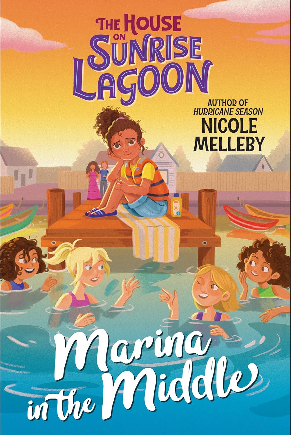 The House on Sunrise Lagoon: Marina in the Middle - Nicole Melleby (Pre-Loved)