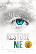 Restore Me - Tahereh Mafi