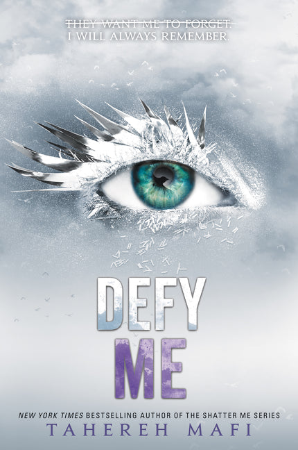 Defy Me - Tahereh Mafi