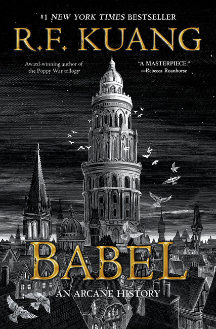 Babel: An Arcane History - R.F. Kuang