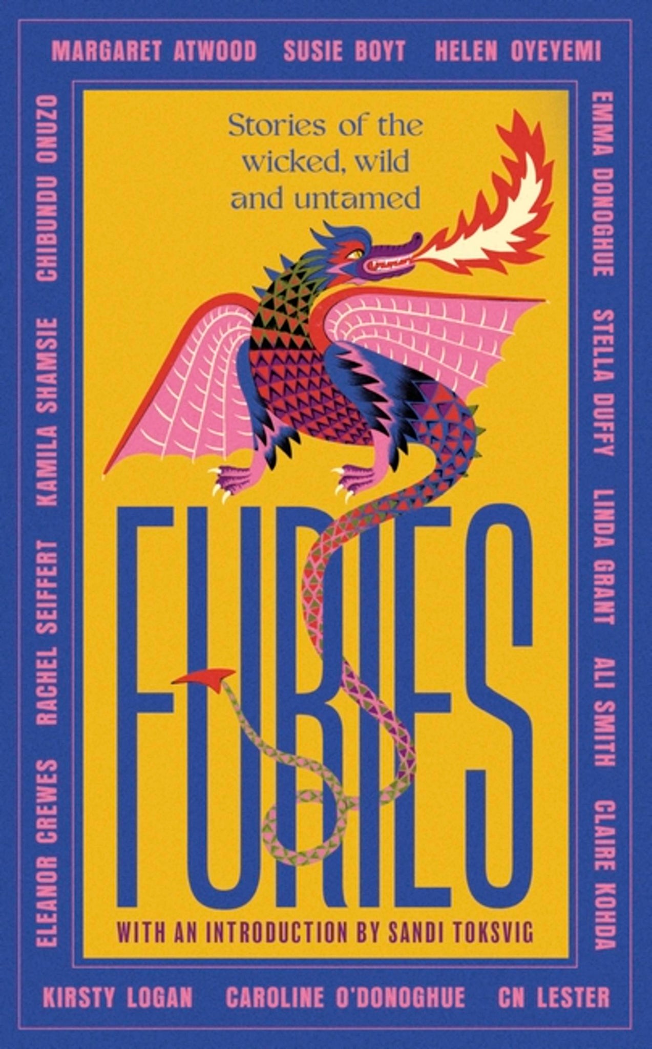 Furies: Stories of the Wicked, Wild, and Untamed - Margaret Atwood