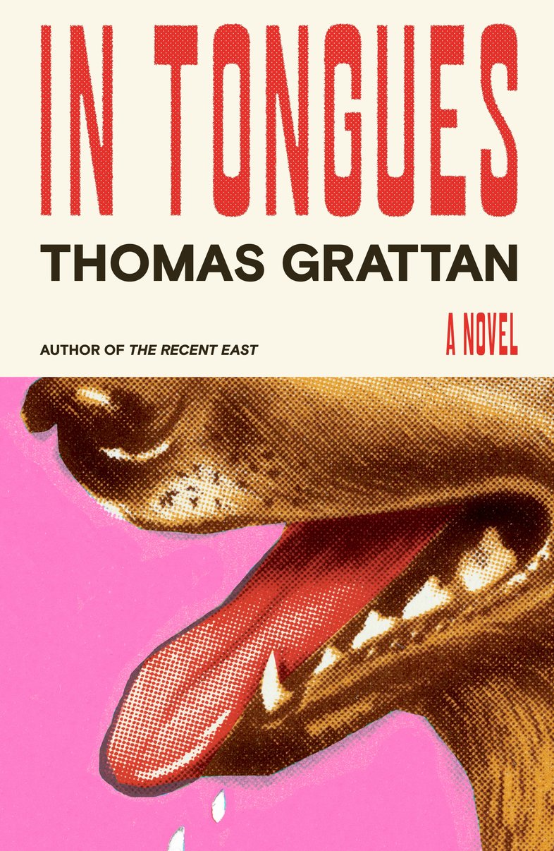 In Tongues: A Novel - Thomas Grattan