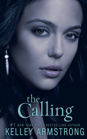 The Calling - Kelley Armstrong (Pre-Loved)