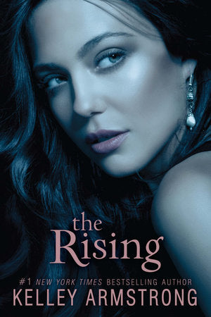 The Rising - Kelley Armstrong (Pre-Loved)