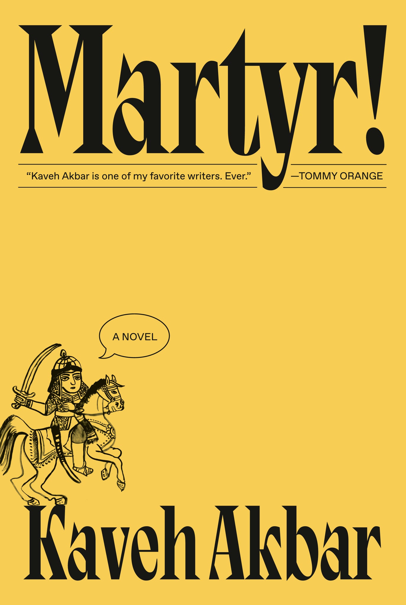 Martyr!: A Novel - Kaveh Akbar