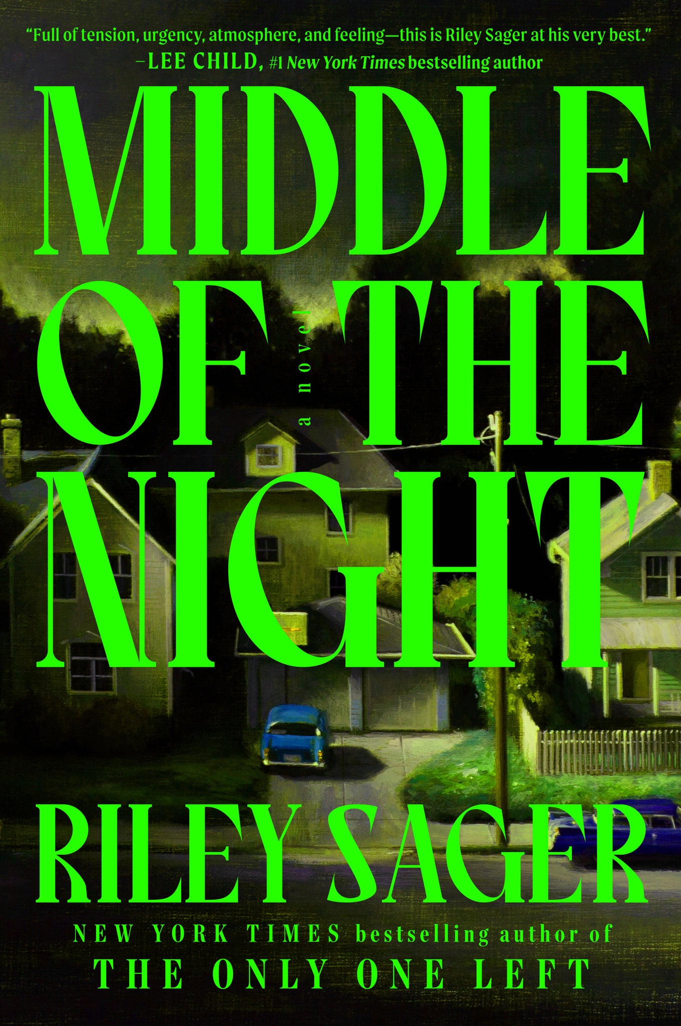 Middle of the Night: A Novel - Riley Sager