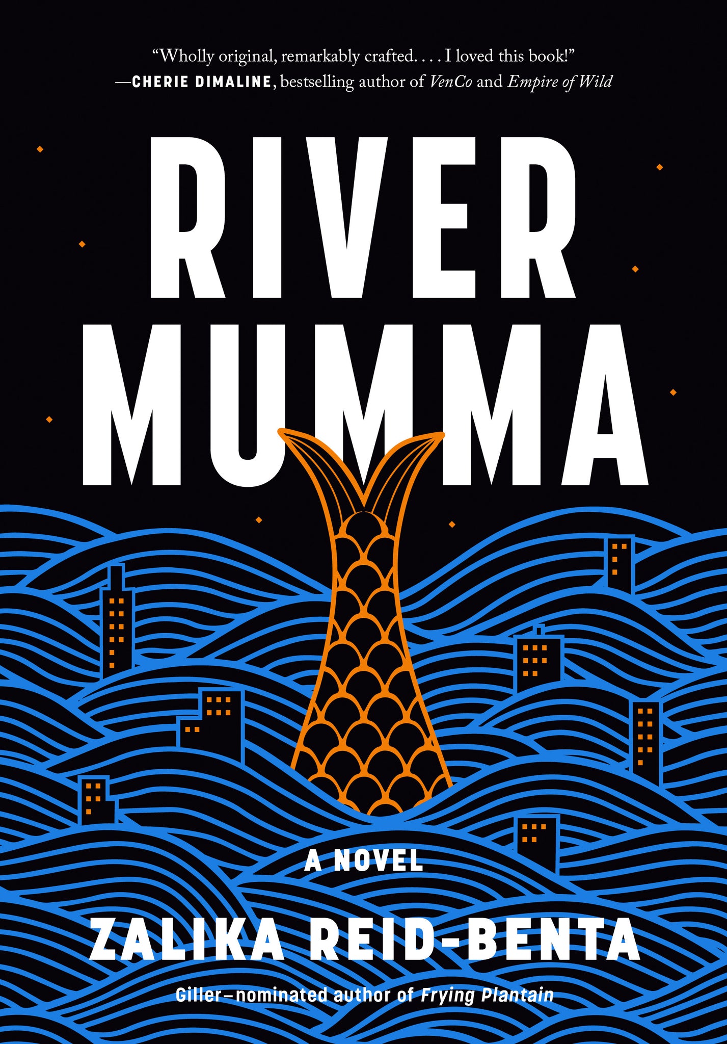 River Mumma - Zalika Reid-Benta