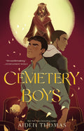 Cemetery Boys - Aiden Thomas