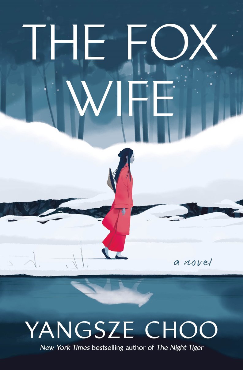 The Fox Wife: A Novel - Yangsze Choo