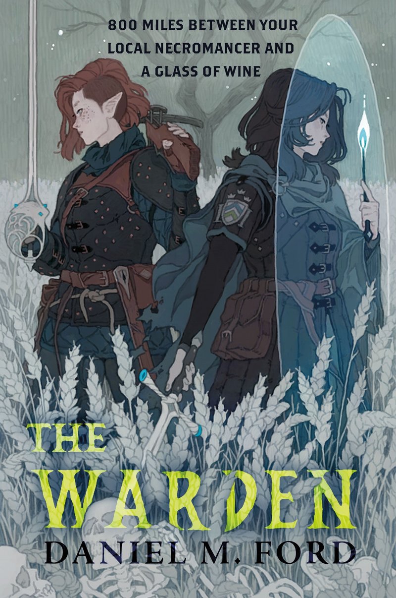 The Warden: A Novel - Daniel M. Ford