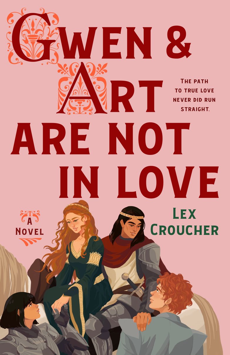 Gwen & Art Are Not in Love: A Novel - Lex Croucher