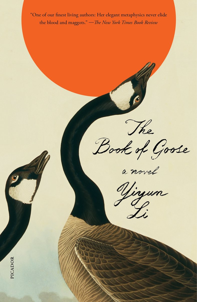 The Book of Goose: A Novel - Yiyun Li